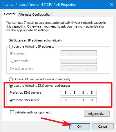 8.8.8.8 and the Alternate DNS server to 8.8.4.4